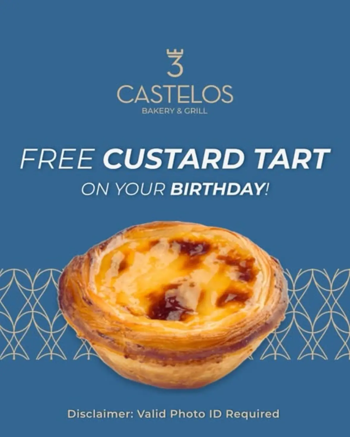 3 Castelos Bakery & Grill FREE custard tart birthday offer and/or products