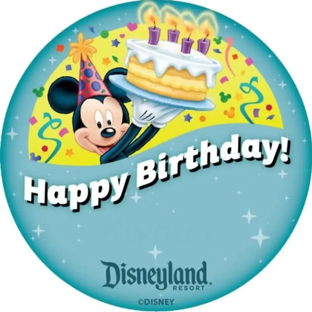 Disneyland FREE birthday button birthday offer and/or products